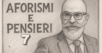 Aforismi e pensieri – Numero 7