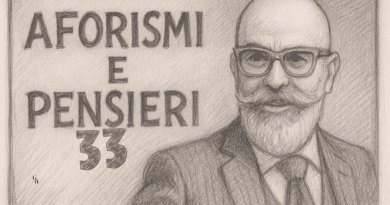 Aforismi e pensieri – Numero 33 Aforismi e pensieri – Numero 33